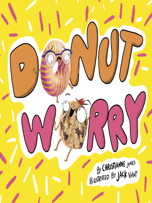 Title details for Donut Worry by Christianne Jones - Available